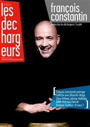 François Constantin, Mon manège à moi et Mes 400 coups / Emma Solal, Messages personnels Les Dchargeurs - Salle Vicky Messica Affiche