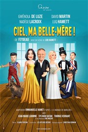 Ciel, ma belle-mère ! Centre Culturel l'Odysse Affiche