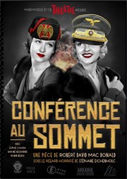 Conférence au sommet Thtre l'impertinent Affiche