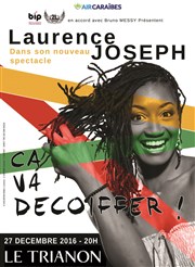 Laurence Joseph dans Ça va décoiffer ! Le Trianon Affiche