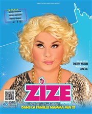 Zize dans La famille Mamma mia ! Thtre de Verdure Affiche