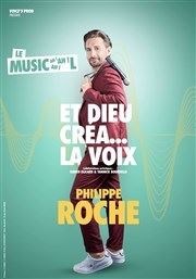 Philippe Roche dans Et Dieu créa... la voix La Comdie de Nmes Affiche