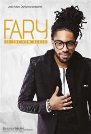 Fary dans Fary is the new black Le Comedy Club Affiche