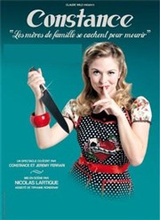 Constance dans Les mères de famille se cachent pour mourir ! Thtre Comdie Odon Affiche