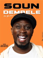 Soun Dembélé dans See you Soun ! We welcome Affiche