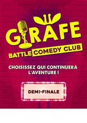 Le Girafe Battle Comedy Club La Girafe Affiche