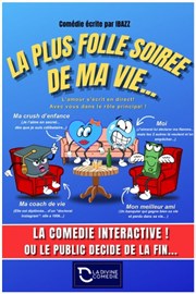 La plus folle soirée de ma vie La Divine Comdie - Salle 2 Affiche