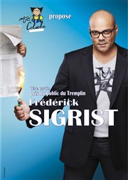 Frédérick Sigrist dans Frédérick Sigrist refait l'actu ! Centre Culturel Affiche