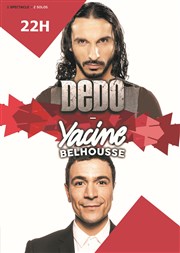 Dédo - Yacine Belhousse Thtre le Palace - Salle 3 Affiche