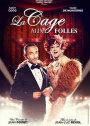 La cage aux Folles Thtre Le Rex Affiche