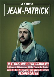 Jean-Patrick dans Je suis lapin L'Ivress Sentier Affiche