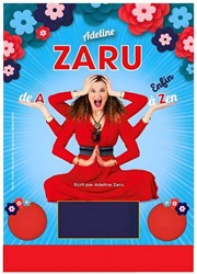 Adeline Zaru de A à enfin Zen Le Point Comdie Affiche