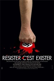 Résister c'est exister Thtre de la Cit Affiche