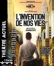 L'Invention de nos vies Thtre Actuel Affiche