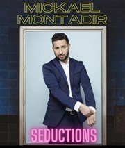 Mickaël Montadir dans Séductions La Coupole Affiche