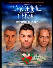 À l'Homme qui m'a donné envie Thtre Clavel Affiche