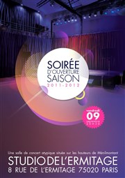 Soirée d'ouverture de saison Studio de L'Ermitage Affiche