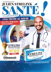 Julien Strelzyk dans Santé ! Thtre Daudet Affiche