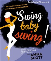 Swing baby swing ! Thtre du Gouvernail Affiche