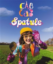 Cab Cab dans Spatule La Compagnie du Caf-Thtre - Petite salle Affiche