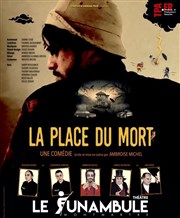 La place du mort Le Funambule Montmartre Affiche