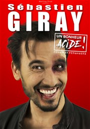 Sébastien Giray dans un Bonheur acide Le Raimu Affiche