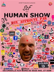 Stf dans Human Show L'Appart Caf - Caf Thtre Affiche