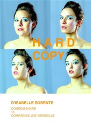 Hard Copy Thtre Acte 2 Affiche