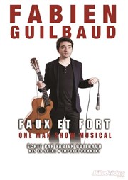 Fabien Guilbaud dans Faux et fort Alhambra - Petite Salle Affiche