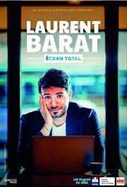 Laurent Barat dans Ecran total Le Pont de Singe Affiche