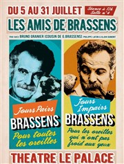 Les Amis de Brassens Thtre le Palace - Salle 4 Affiche