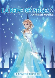 La reine des neiges 2 Thtre Le Cadran Affiche