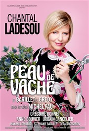 Peau de vache | Avec Chantal Ladesou Thtre Alexandre Dumas Affiche