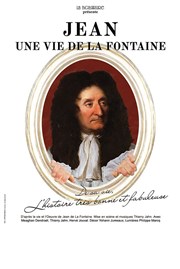 Jean : une vie de La Fontaine Thtre Essaion Affiche