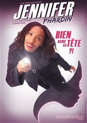 Jennifer Phardin dans Bien dans sa tête... ?! Le Bouffon Bleu Affiche