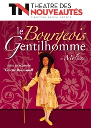 Le bourgeois gentilhomme Thtre des Nouveauts Affiche