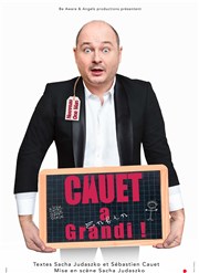 Cauet dans Cauet a grandi Le Splendid Affiche