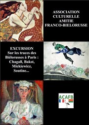 Visite guidée : Sur les traces des Biélorusses célébres à Paris: Mickiewicz, Bakst, Soutine, Chagall...| par Tatiana Mojenok Pont Marie Affiche