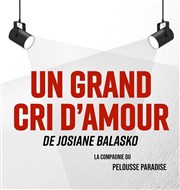 Un grand cri d'amour Pelousse Paradise Affiche