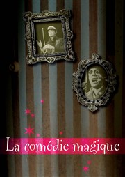 La Comédie Magique Thtre Clavel Affiche