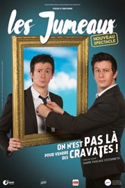 Les Jumeaux dans On est pas là pour vendre des cravates Le Vallon Affiche