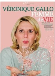 Veronique Gallo dans Femme de vie Spotlight Affiche