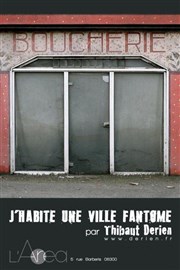 J'Habite Une Ville Fantôme L'Area Affiche