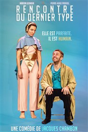 Rencontre du dernier type Dfonce de Rire Affiche