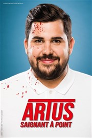 Artus dans Saignant à point La Comdie de Toulouse Affiche