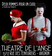 Deux pommes pour un chou Thtre de l'Ange Affiche