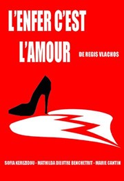 L'enfer c'est l'amour Le Contrescarpe Affiche