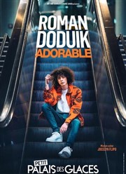 Roman Doduik dans ADOrable Petit Palais des Glaces Affiche