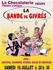 La Bande de givrés La Chocolaterie Affiche