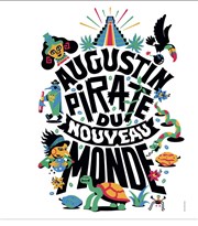 Augustin, pirate du nouveau monde We welcome Affiche